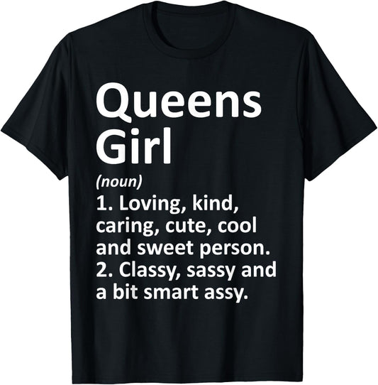 QUEENS GIRL NY NEW YORK Funny City Home Roots Gift T-Shirt - T-Shirt | Black