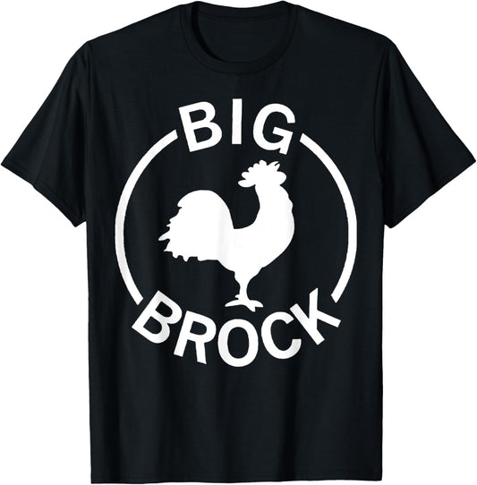 Big Brock Chicken Funny For Man Woman T-Shirt - T-Shirt | Black