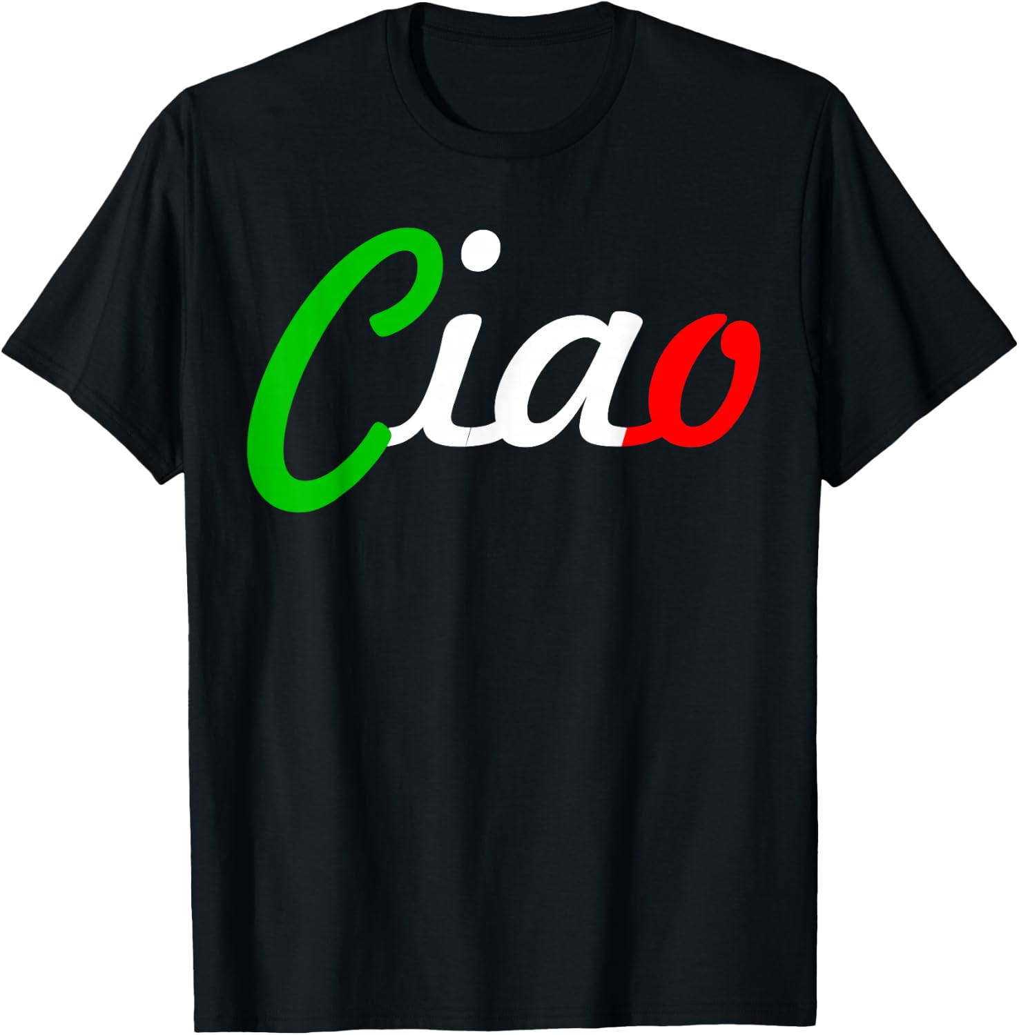 Ciao Italian Greeting | Italy Lover Language Gift T-Shirt - T-Shirt | Black