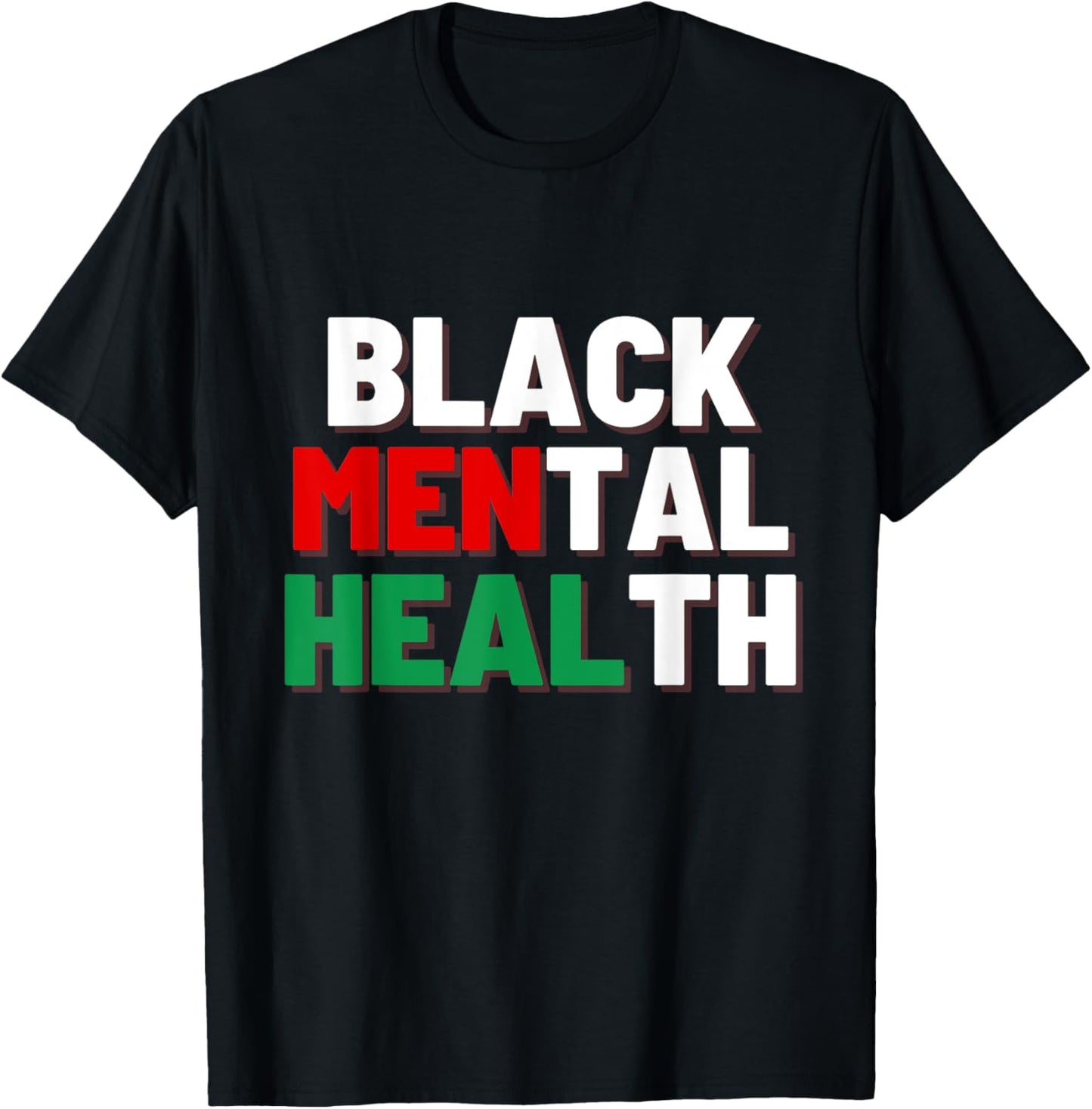 Black Mental Health Matters T-Shirt - T-Shirt | Black