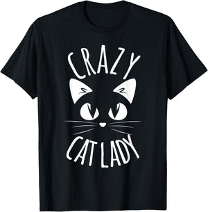 CRAZY CAT LADY Funny Fur Mom Mother's Day Christmas Birthday T-Shirt - T-Shirt | Black