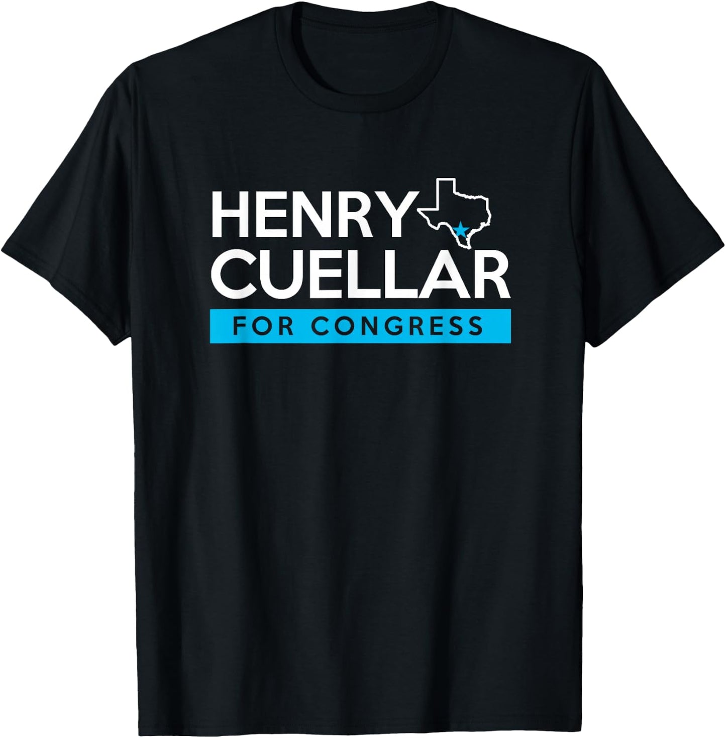 Henry Cuellar TX28 Texas for Congress Election T-Shirt - T-Shirt | Black