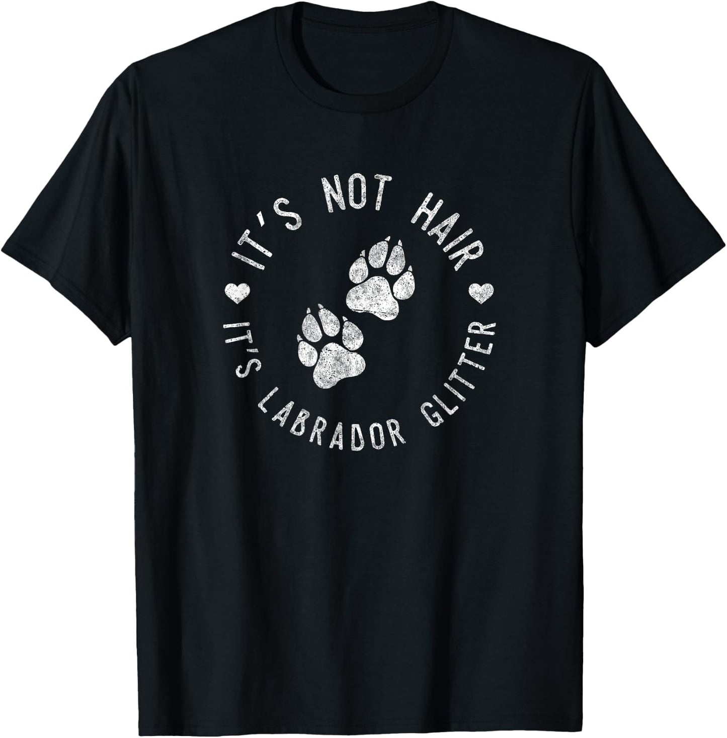 Its Not Hair Its Labrador Glitter Shirt Funny Dog Owner Gift Men Women Girls Kids T-Shirt - T-Shirt | Black