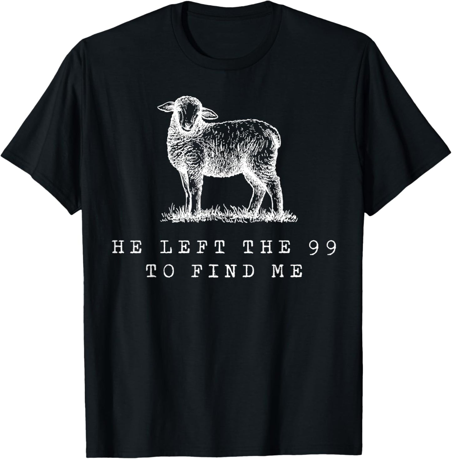 Sheep He Left The 99 To Find Me T-Shirt - T-Shirt | Black