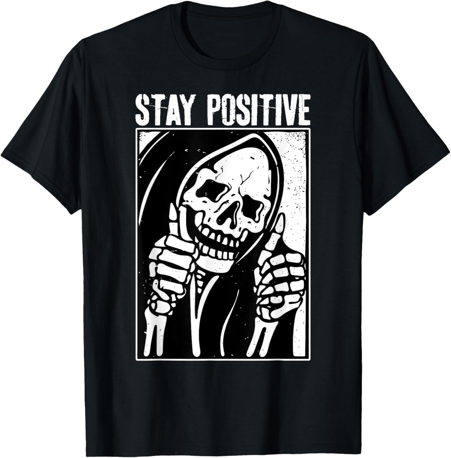 Funny Skull Stay Positive Skeleton Halloween Motivational T-Shirt - T-Shirt | Black