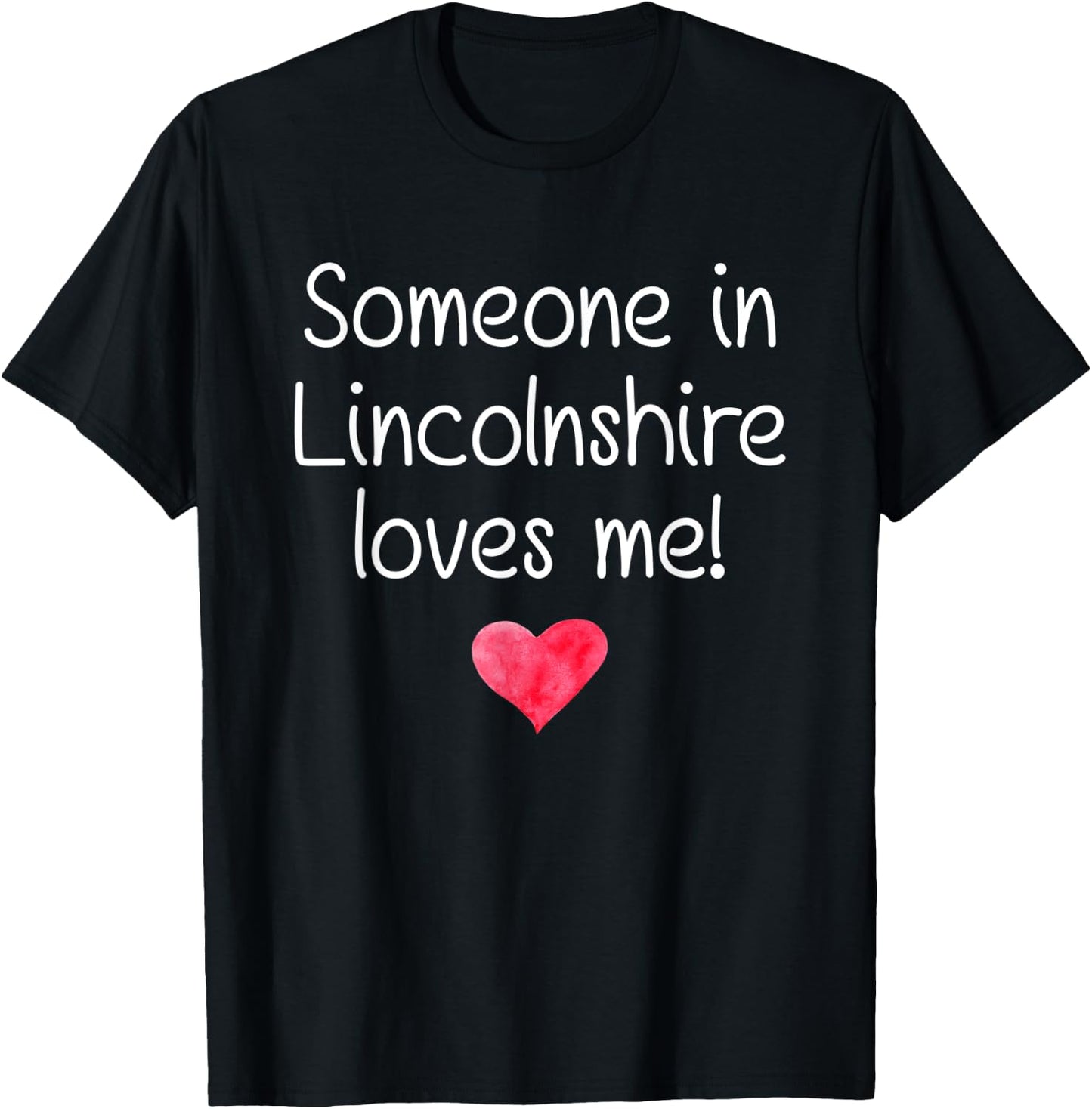 Someone In LINCOLNSHIRE IL ILLINOIS Loves Me City Home Roots T-Shirt - T-Shirt | Black