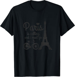 Paris Is Calling And I Must Go France Eiffel Tower Bike Gift T-Shirt - T-Shirt | Black
