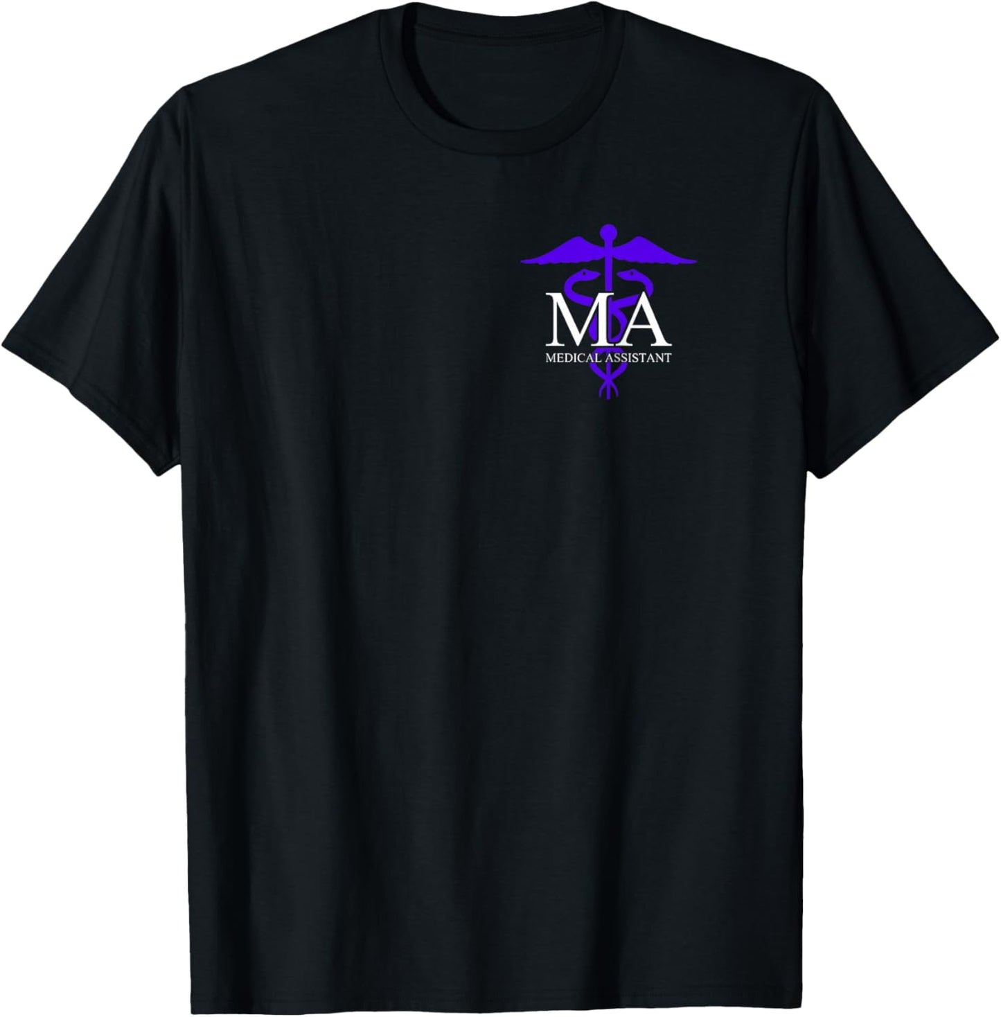 Medical Assistant - Professional MA - Caduceus T-Shirt - T-Shirt | Black