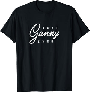 Ganny Design: Best Ganny Ever T-Shirt - T-Shirt | Black