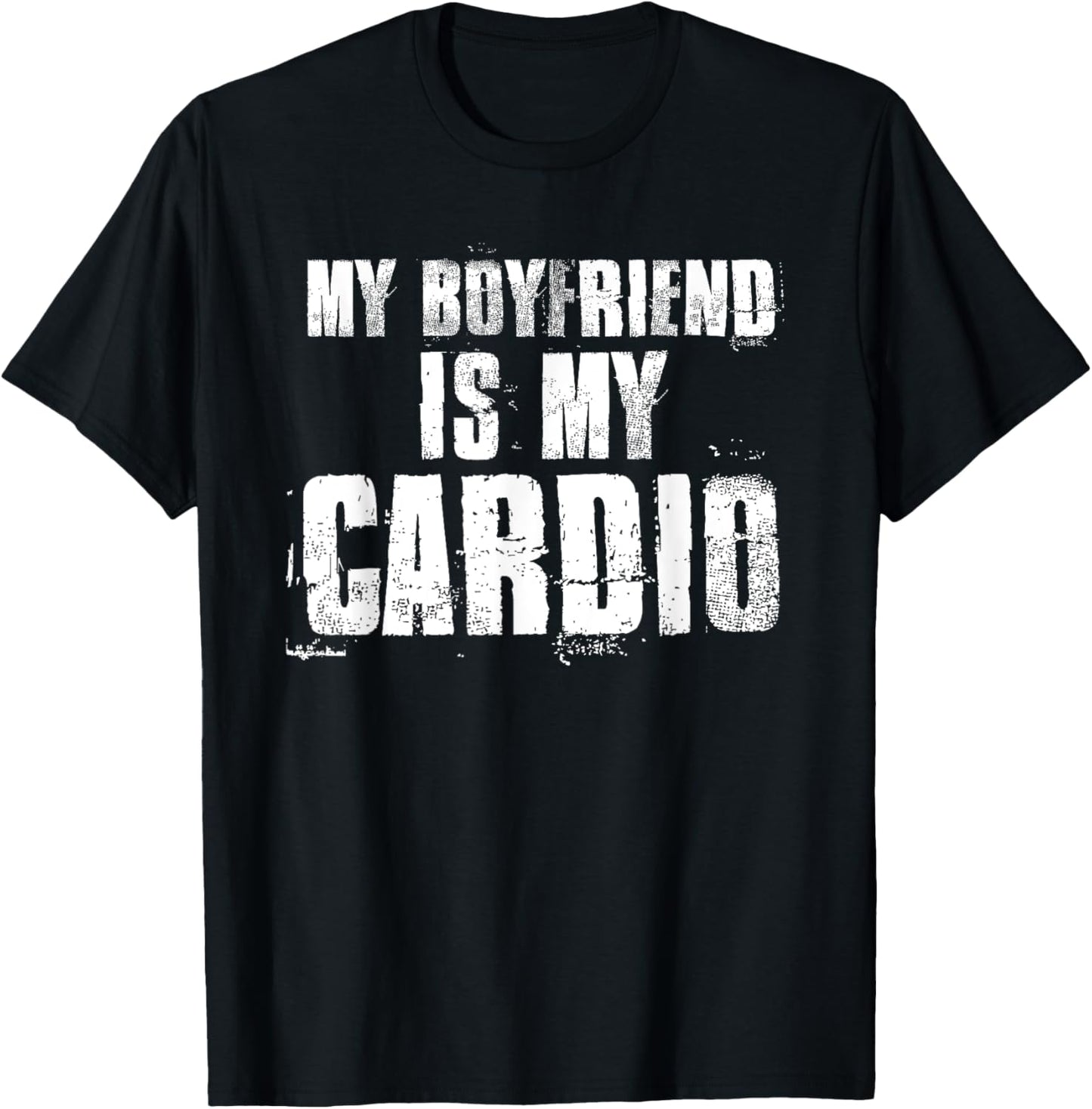 My Boyfriend Is My Cardio Black Women's Modern Funny Workout T-Shirt - T-Shirt | Black