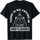 There Is No Crying In Shuffleboard Funny Shuffleboarding T-Shirt - T-Shirt | Black