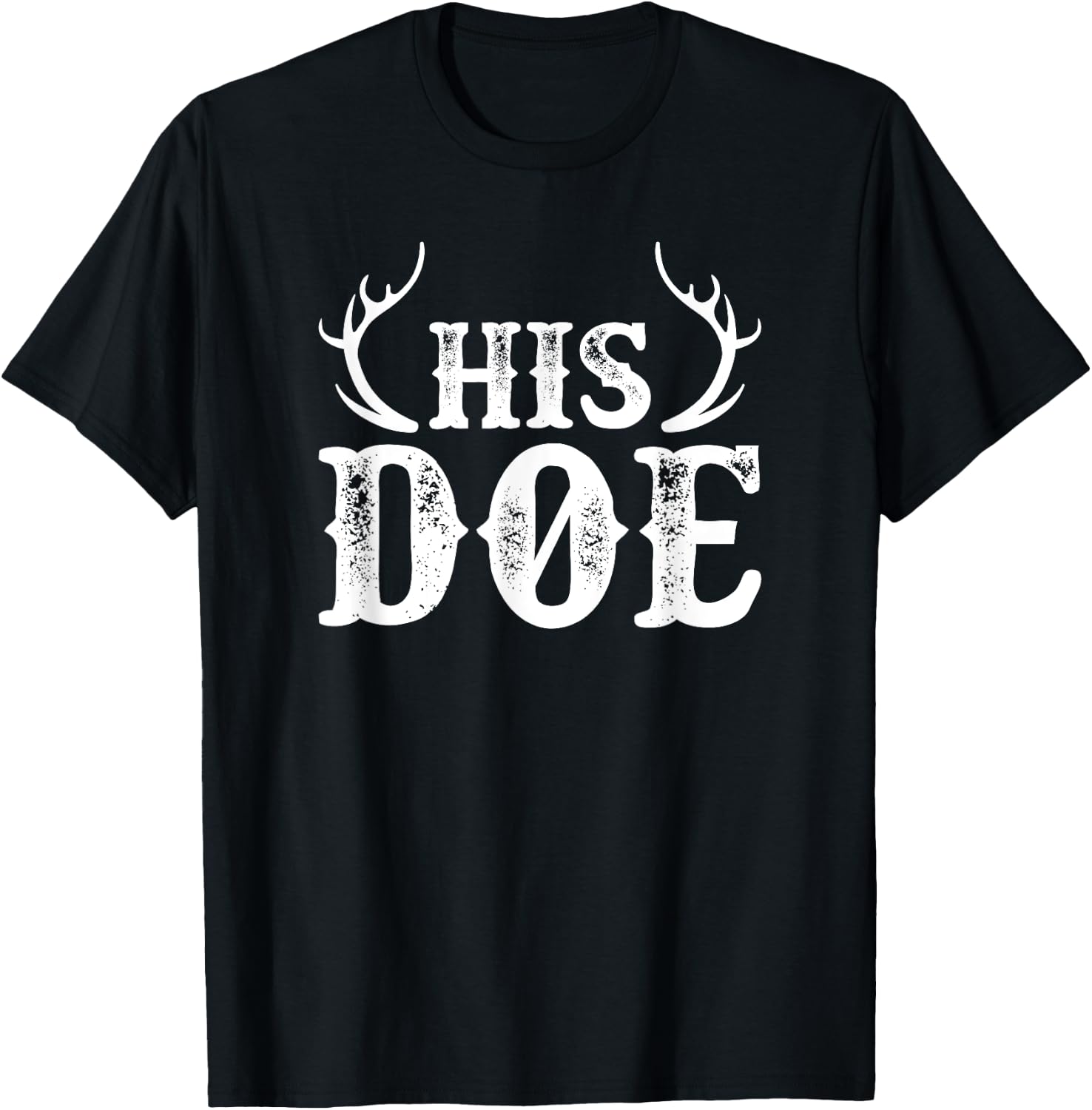 His Doe Her Buck Couples Cute Country Southern T-Shirt - T-Shirt | Black