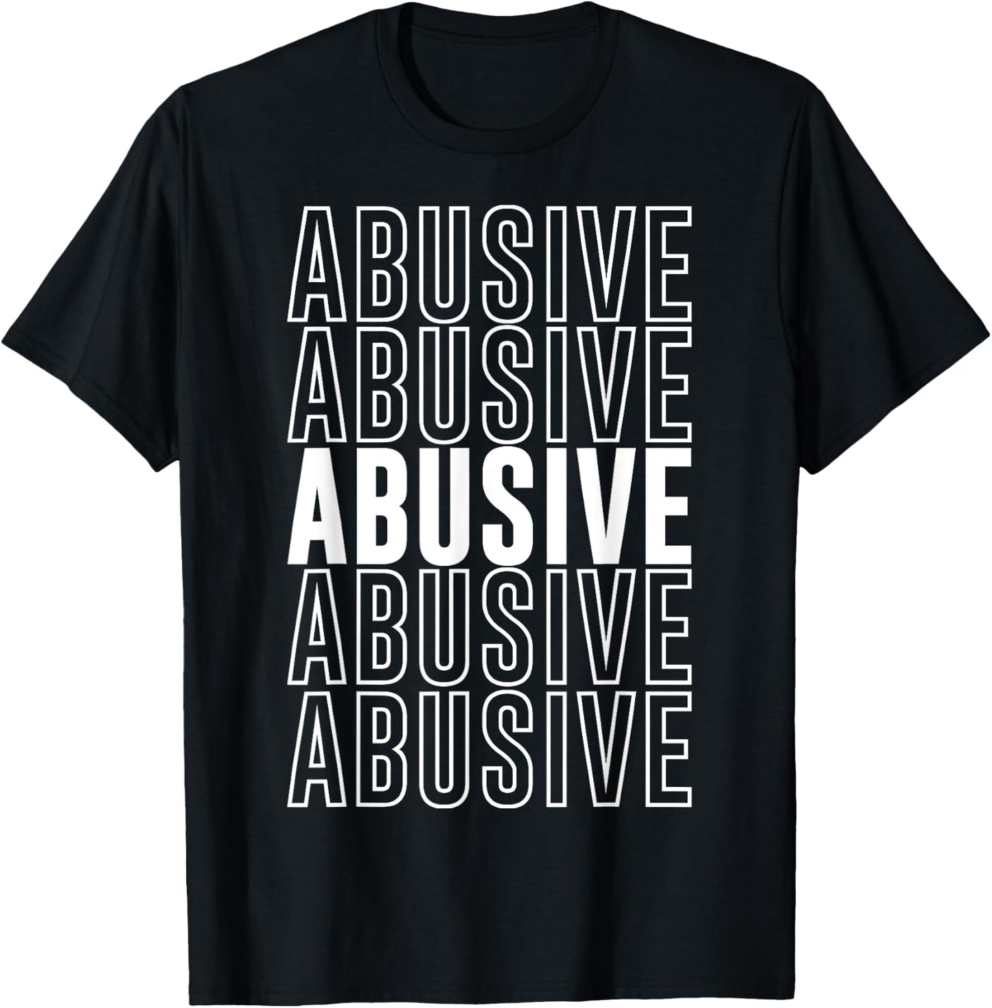 Abusive T-Shirt - T-Shirt | Black