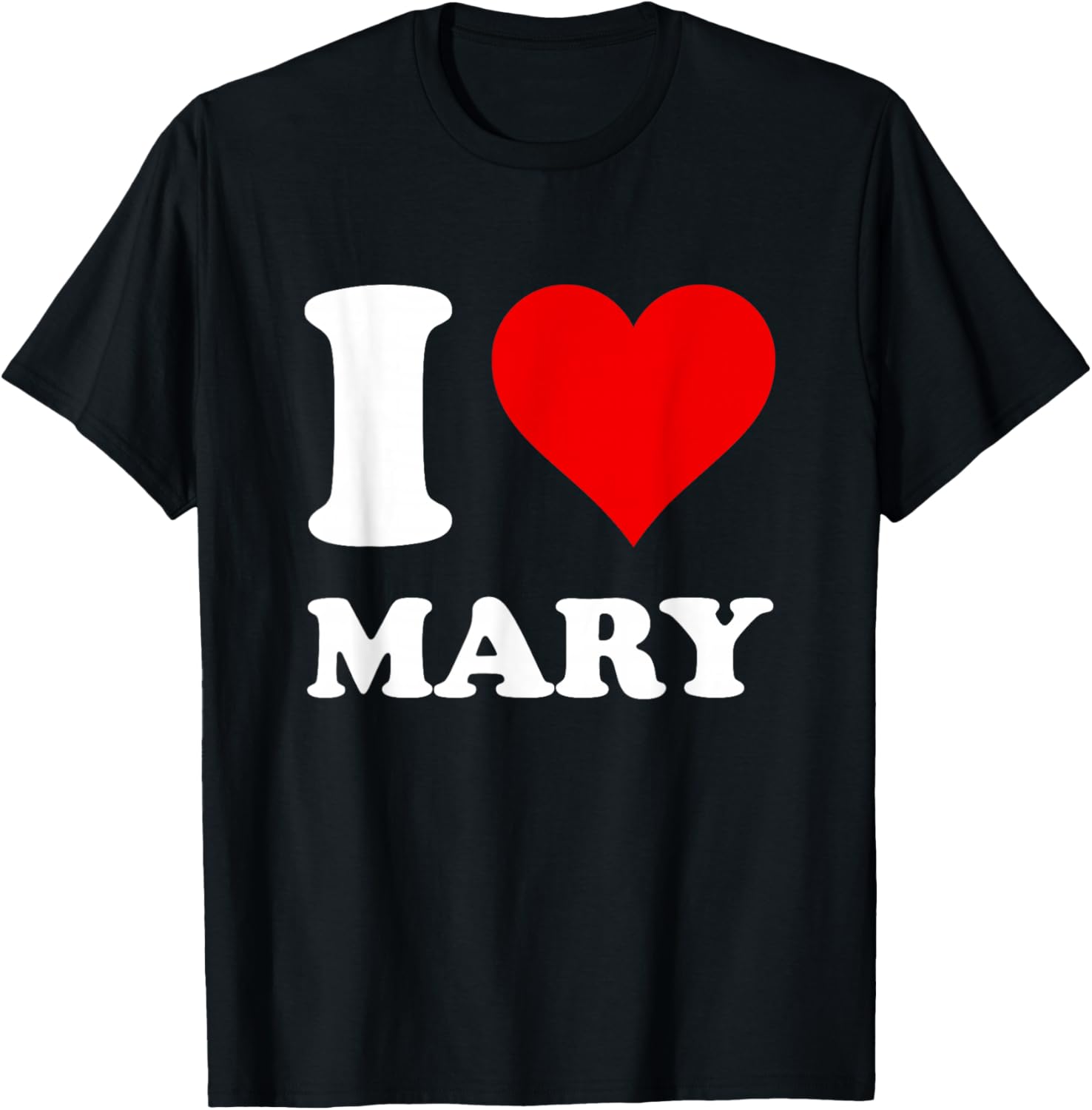 Red Heart I Love Mary T-Shirt - T-Shirt | Black