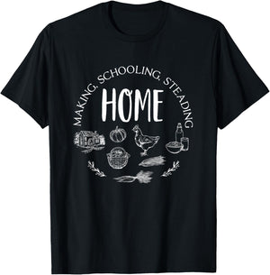 Homeschool Mom Dad Homemaking Homeschooling Homesteading T-Shirt - T-Shirt | Black