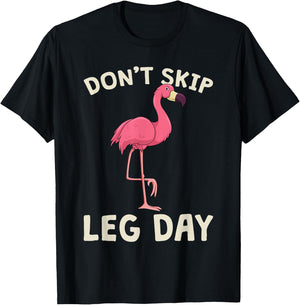 Pink Flamingo Workout Shirt Don't Skip Leg Day Gym Fitness T-Shirt - T-Shirt | Black