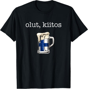 Olut Kiitos, finland Beer please in finnish T-Shirt - T-Shirt | Black