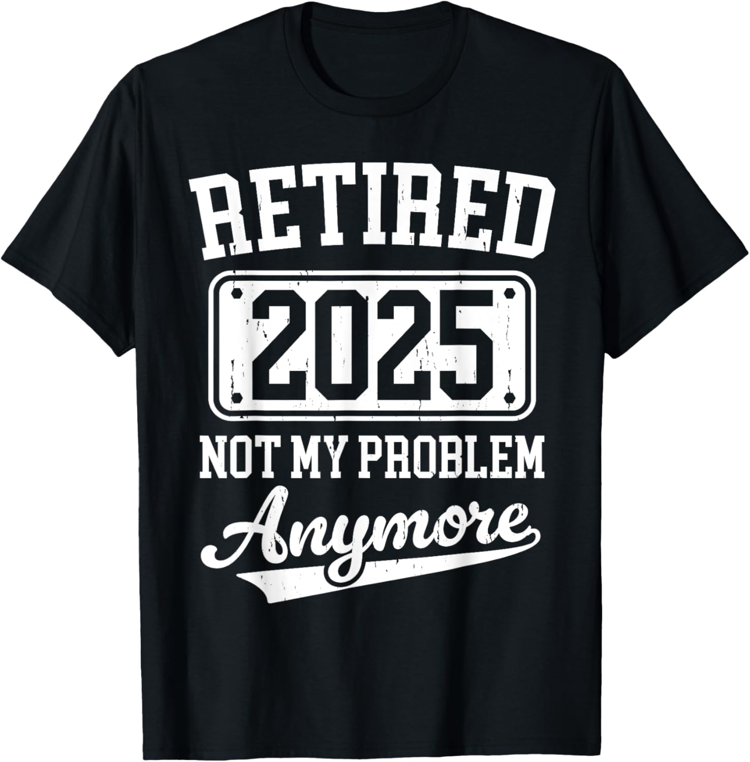 Vintage Retired 2025 Funny Retirement Men Women T-Shirt - T-Shirt | Black