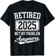 Vintage Retired 2025 Funny Retirement Men Women T-Shirt - T-Shirt | Black