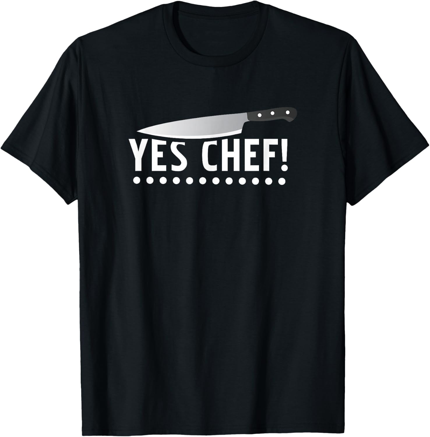 Yes Chef Cooking Funny , Black T-Shirt - T-Shirt | Black