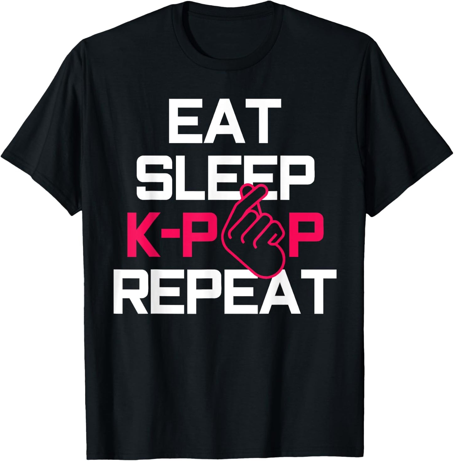 Eat Sleep K-Pop Repeat - Funny Korean Pop Music Fan Gift T-Shirt - T-Shirt | Black