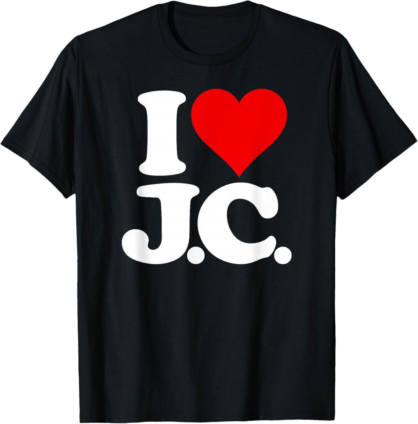 I Love Heart J.c. Jc J C Initials Name on a T-Shirt - T-Shirt | Black