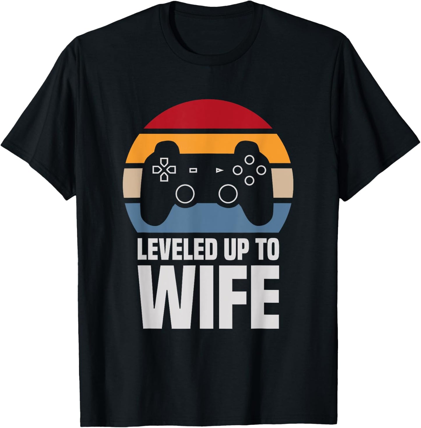 Leveled Up To Wife Gifts Newly Married Couple T-Shirt - T-Shirt | Black