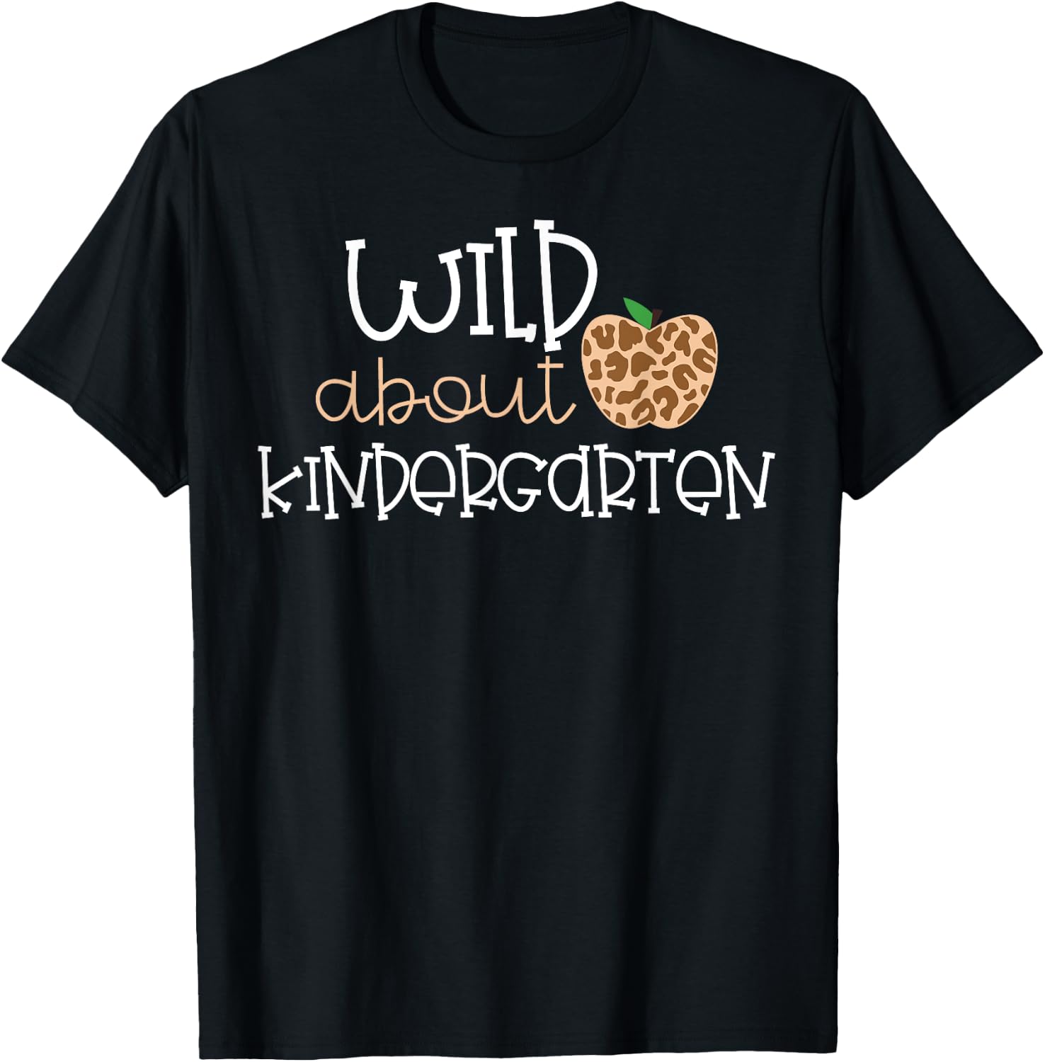 Wild About Kindergarten Leopard Print School Kid Shirt T-Shirt - T-Shirt | Black
