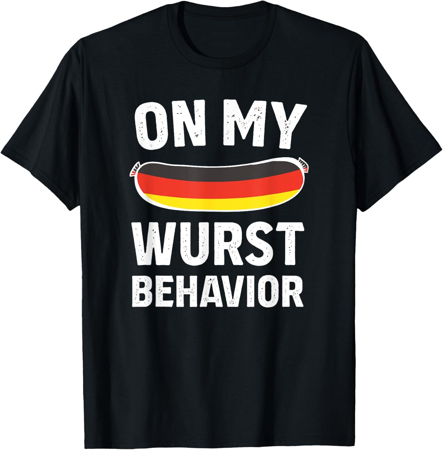 On My Wurst Behavior Oktoberfest Germany Flag Drinking T-Shirt - T-Shirt | Black