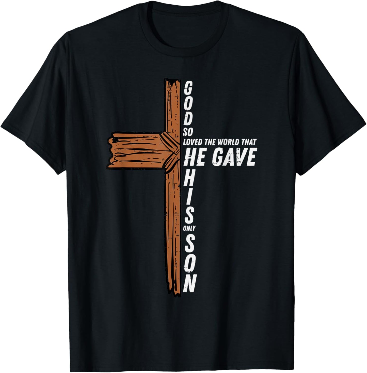 God So Loved The World John 3 16 Christian Men Women Kids T-Shirt - T-Shirt | Black