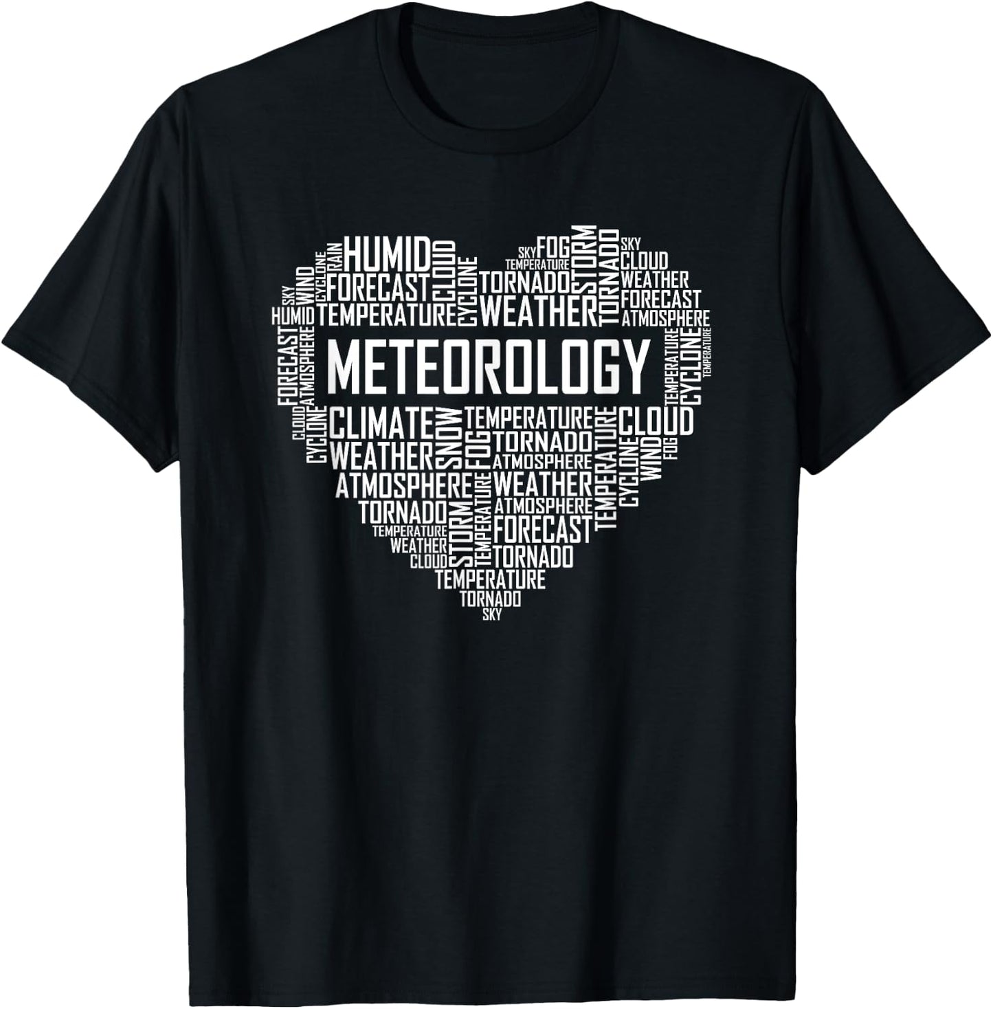 Meteorology Heart Gifts Weather Forecast Meteorologist Gift T-Shirt - T-Shirt | Black