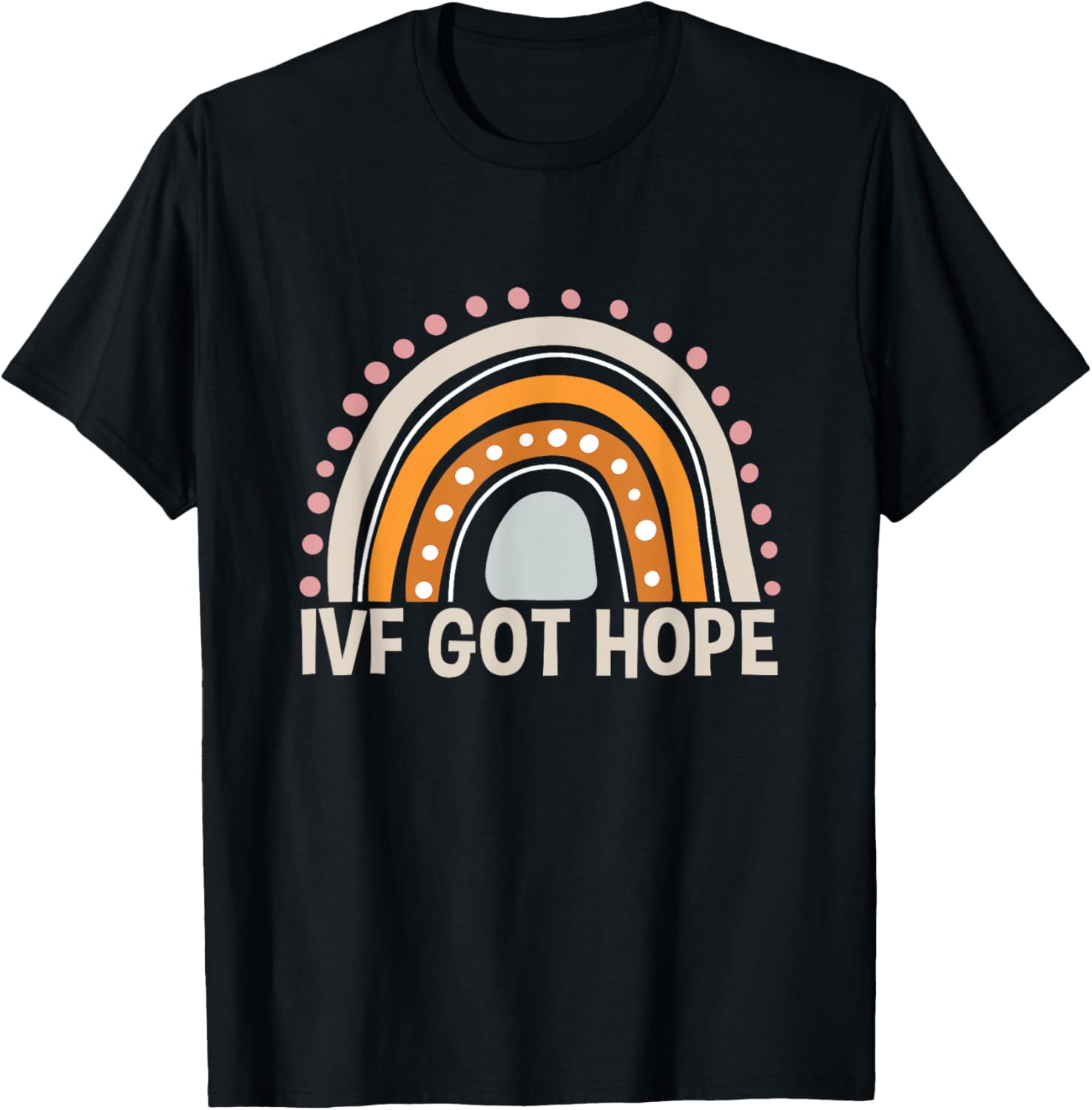 Ivf Got Hope Ivf-Warrior Ivf Baby Announcement Boho Rainbow T-Shirt - T-Shirt | Black