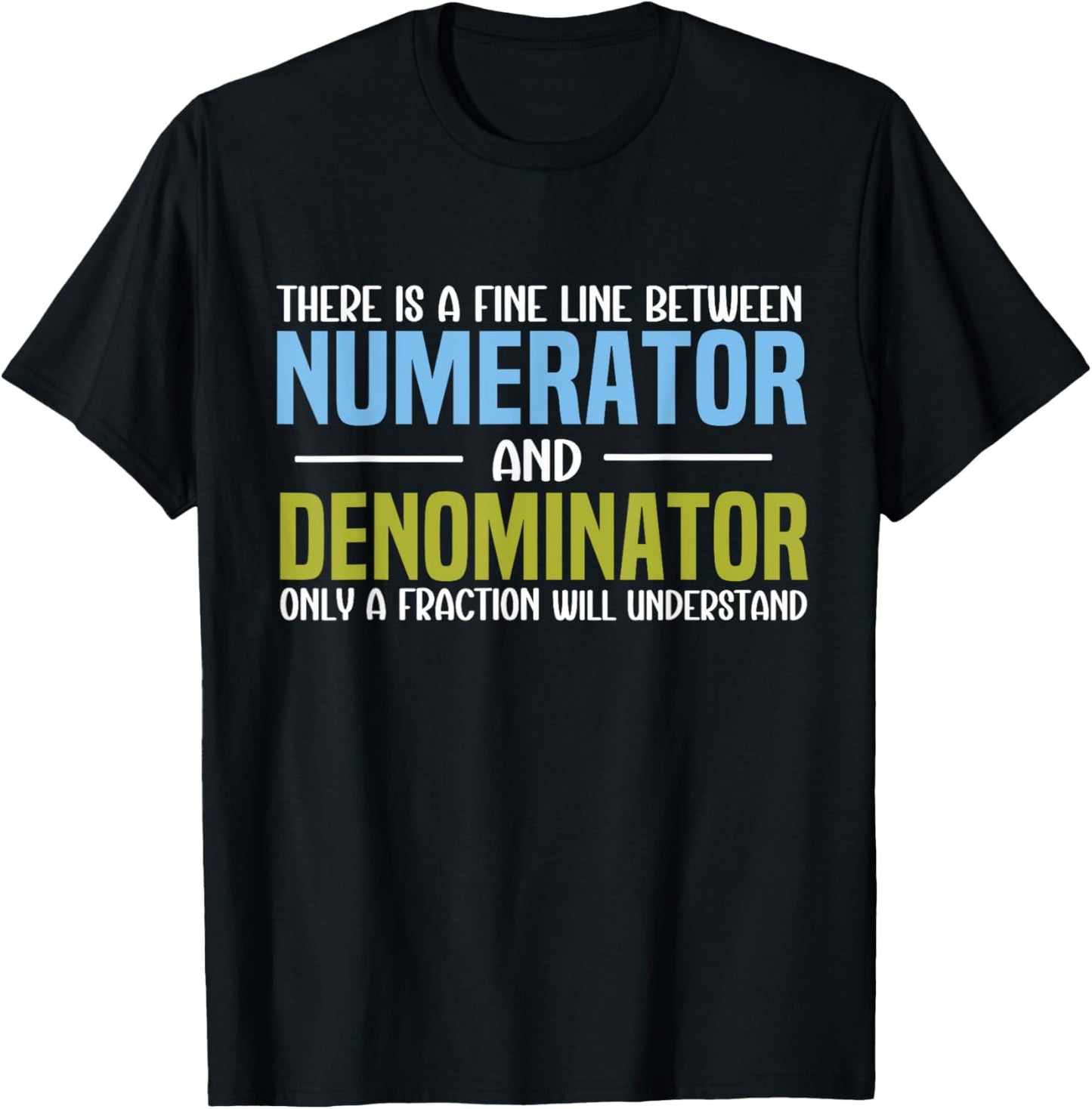 Funny Math Teacher Joke Men Women Fun Best Math Quotes T-Shirt - T-Shirt | Black