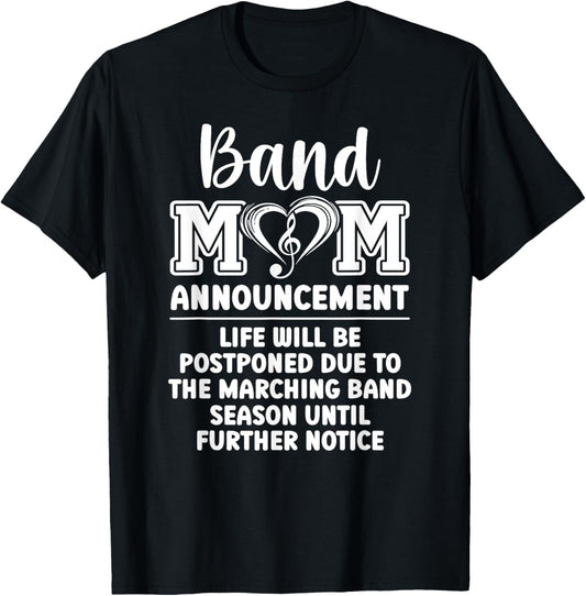 Band Mom Announcement Marching Band Mother T-Shirt - T-Shirt | Black