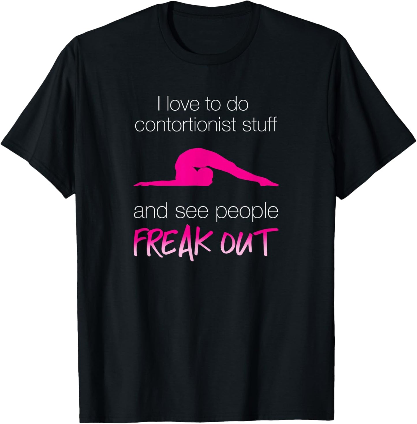 Cheeky Contortionist Funny for Teen Girls T-Shirt - T-Shirt | Black