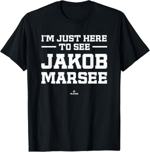 I'm Here to See Jakob Marsee Prospect Baseball Fan Gear T-Shirt - T-Shirt | Black