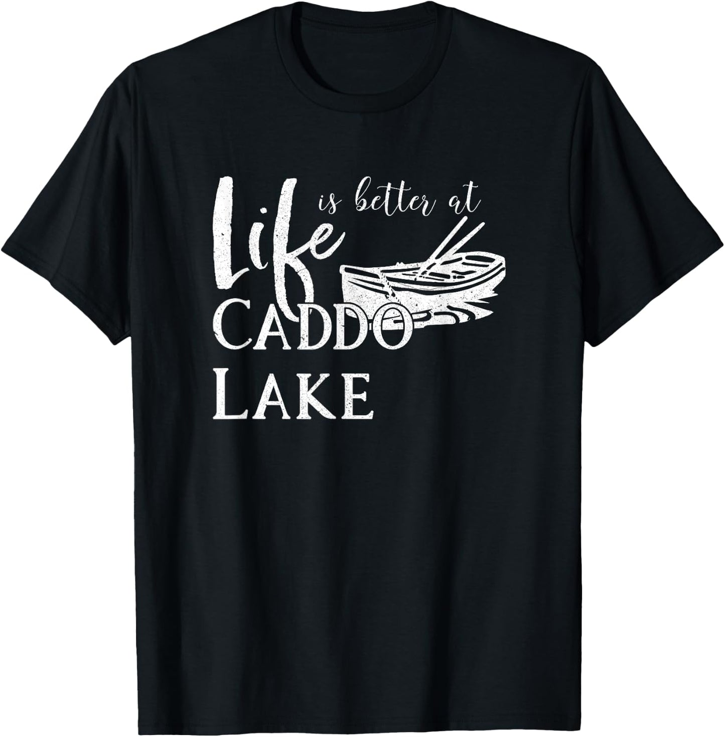 Caddo Lake, Life is Better, Texas T-Shirt - T-Shirt | Black