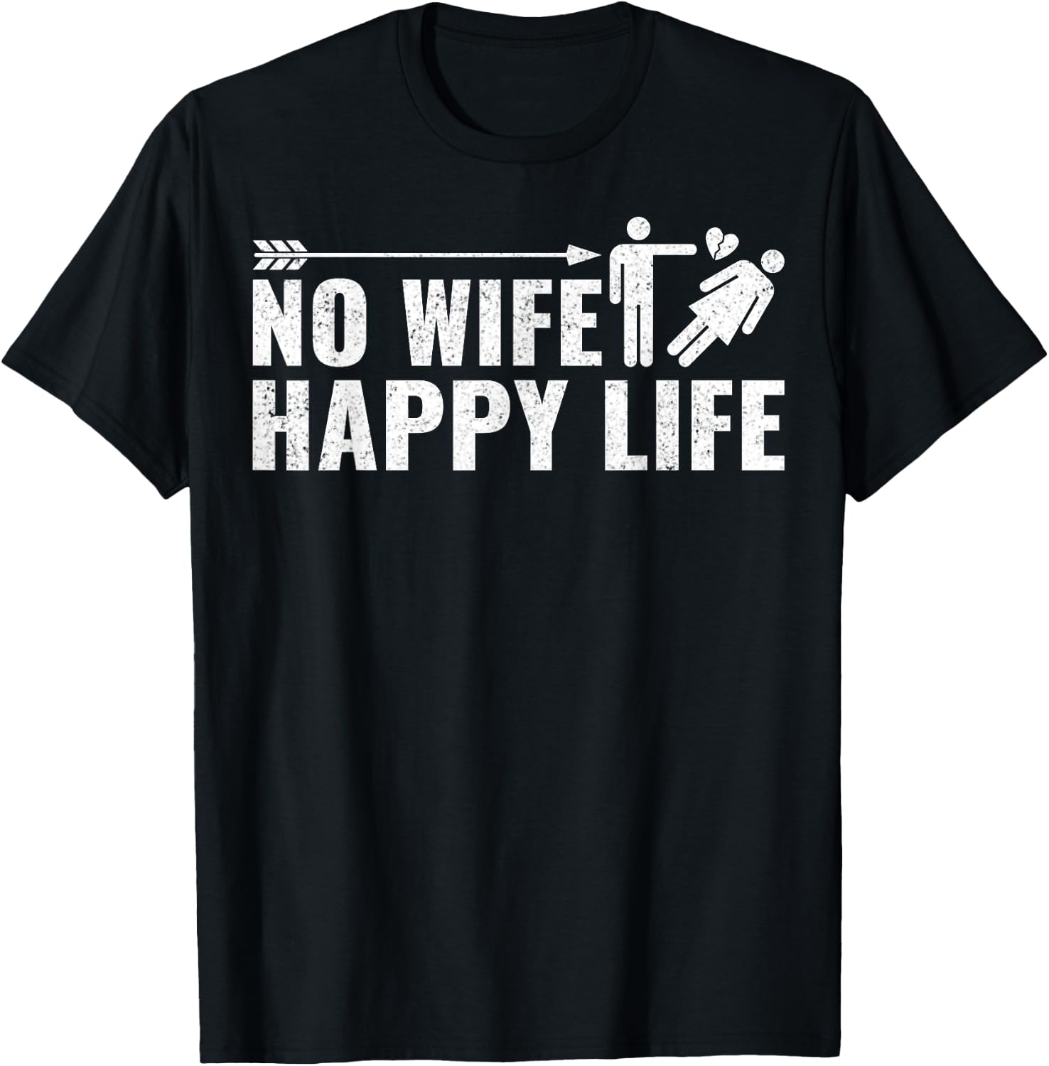 Divorcee Men Divorce Party Gifts - Funny No Wife Happy Life T-Shirt - T-Shirt | Black