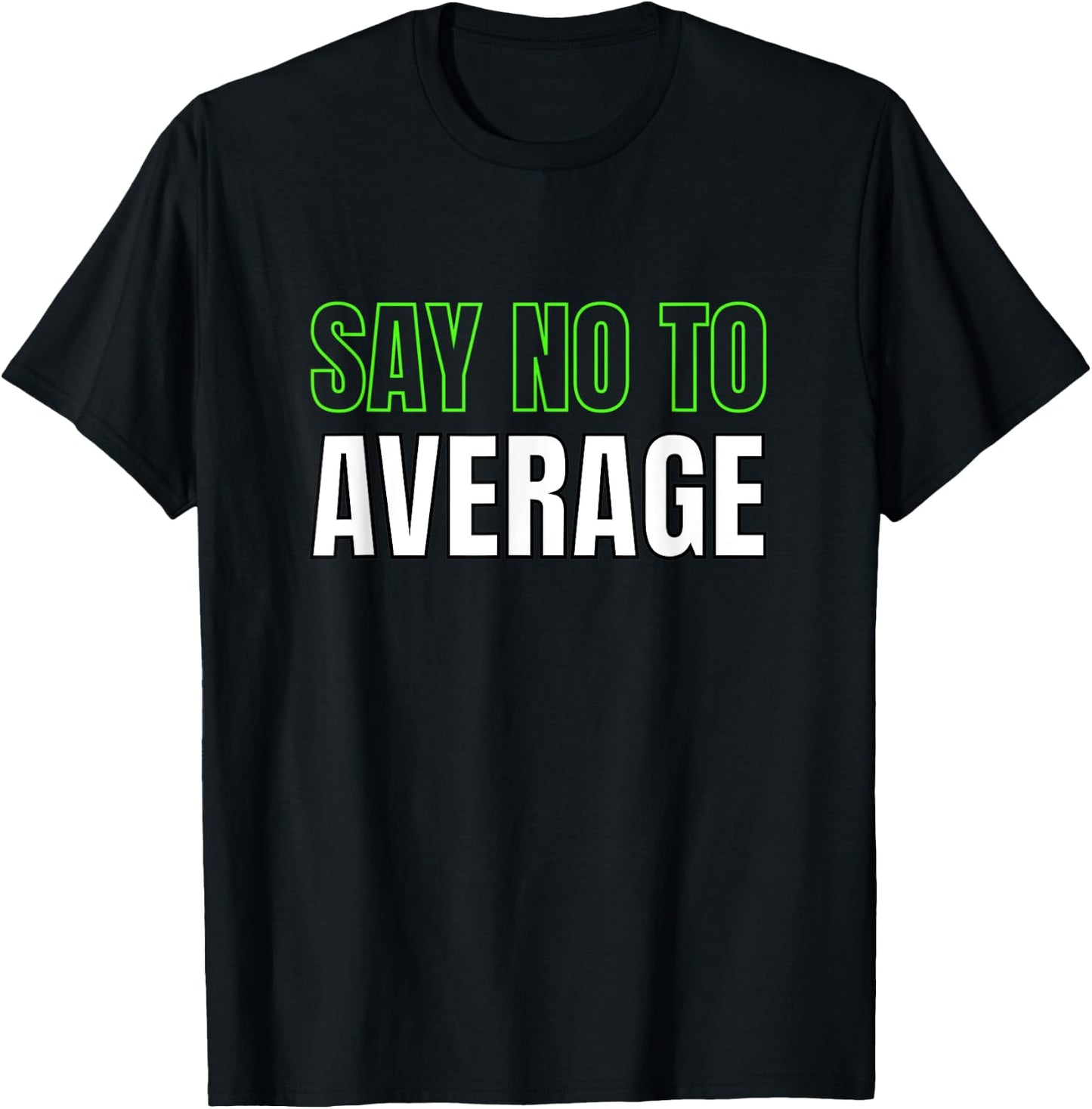 Athlete Motivational Workout Quote Fitness Clothing T-Shirt - T-Shirt | Black