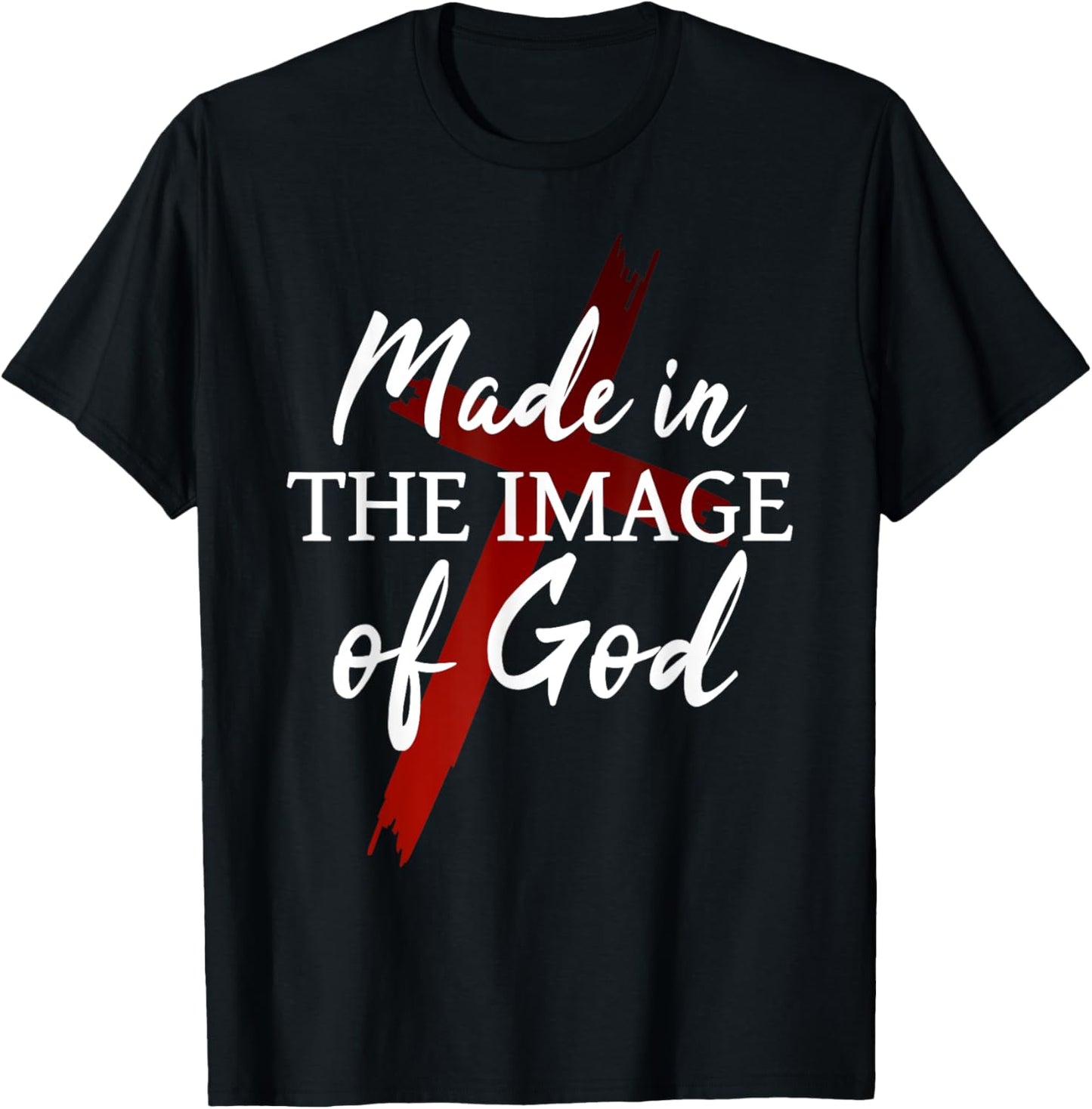 Christians God Faith Jesus Made in the image of God T-Shirt - T-Shirt | Black
