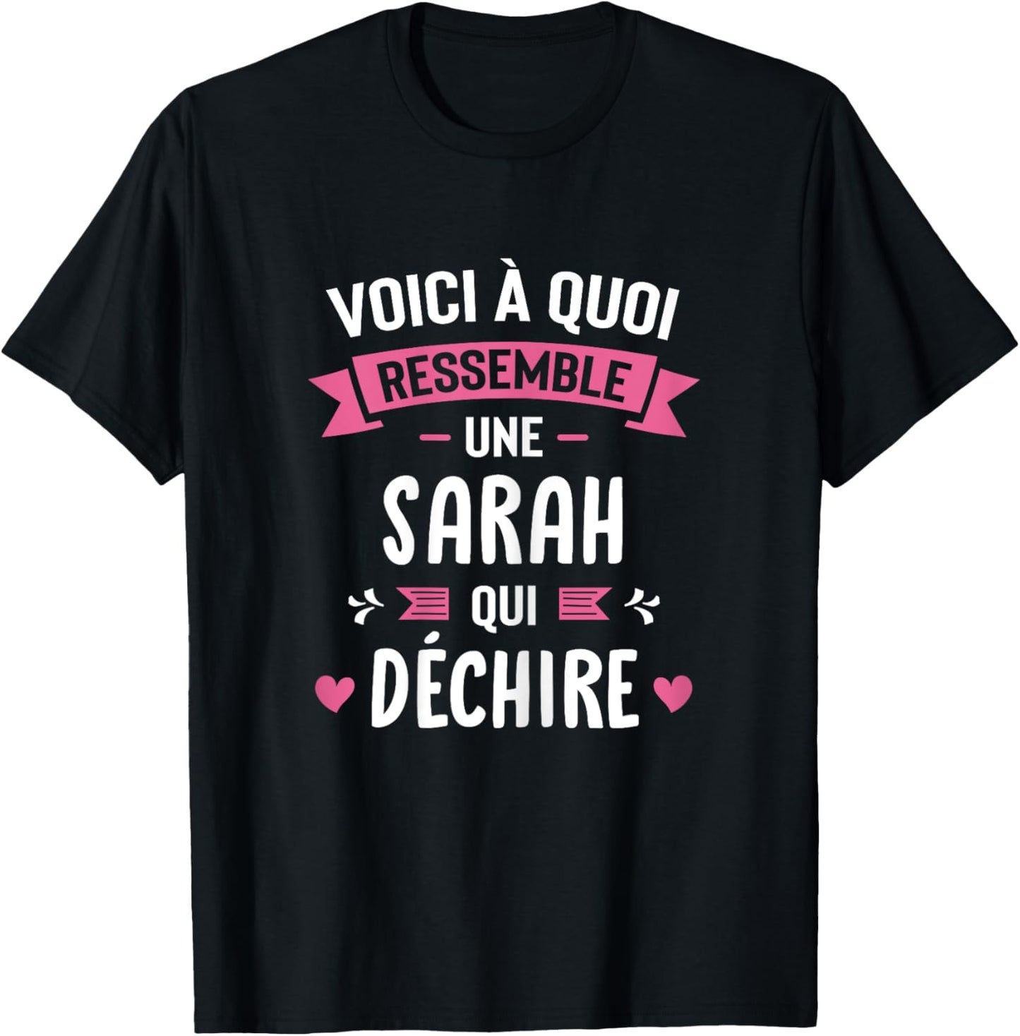 Woman Humour Personalised Gift Sarah Qui Déchire , Black, Female X-Small T-Shirt - T-Shirt | Black