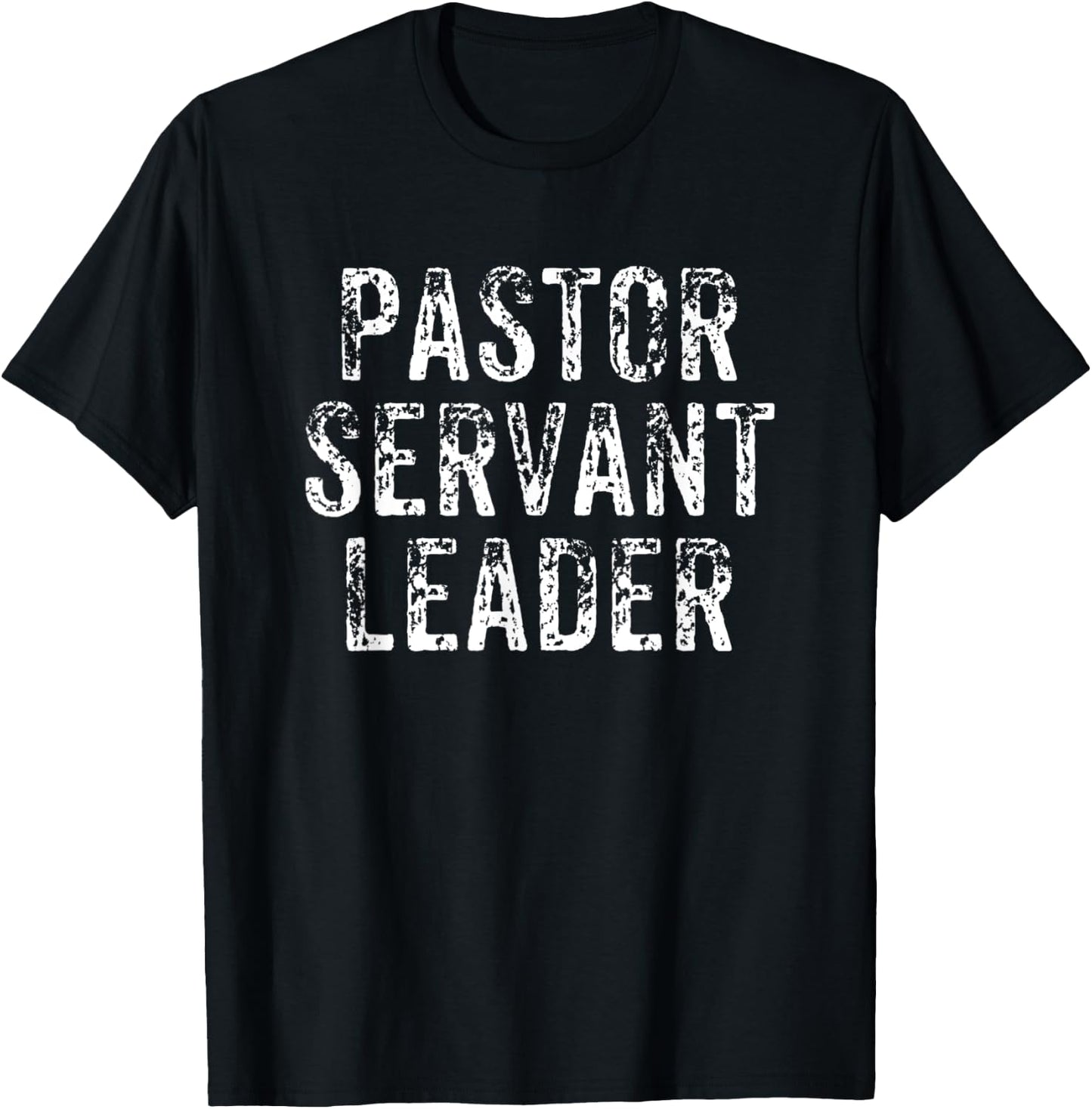 Pastor Servant Leader Church Gift T-Shirt - T-Shirt | Black