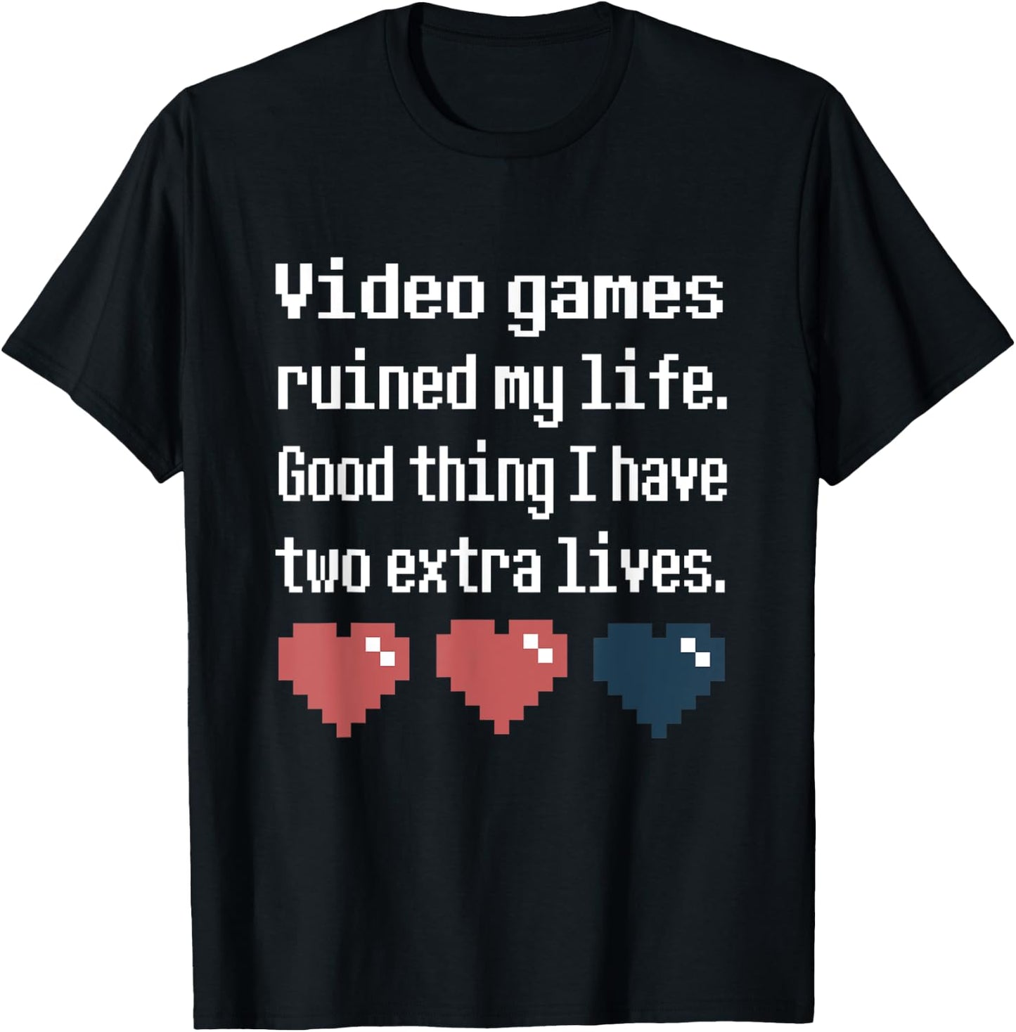 Video Games Ruined My Life Funny Cool Gamer Gift T-Shirt - T-Shirt | Black