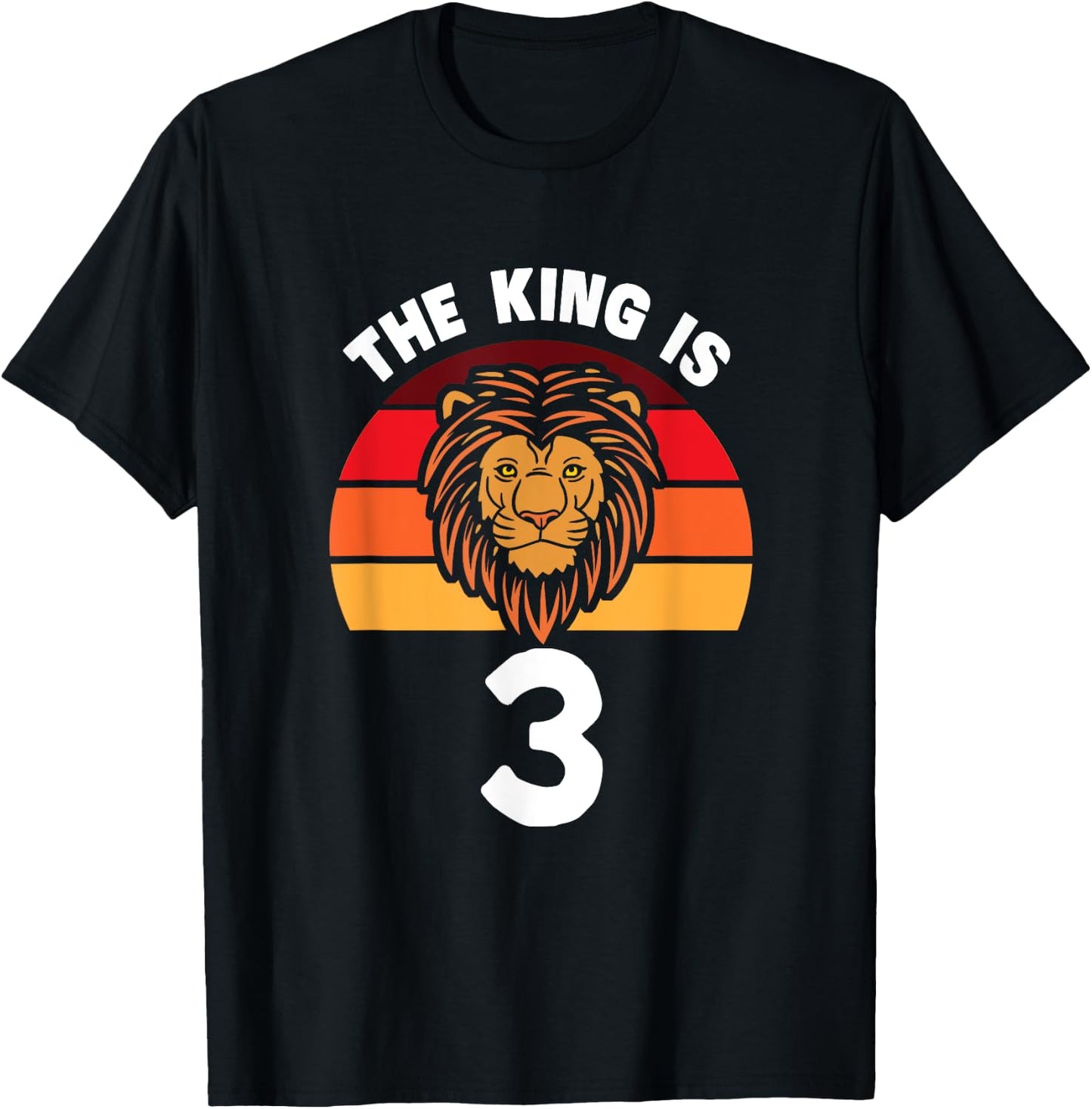 The King Is 3 Animal Themed Lion 3rd Birthday Party Apparel T-Shirt - T-Shirt | Black