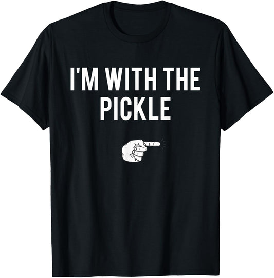I'm With The Pickle Halloween Costume Party Matching Pickle T-Shirt - T-Shirt | Black