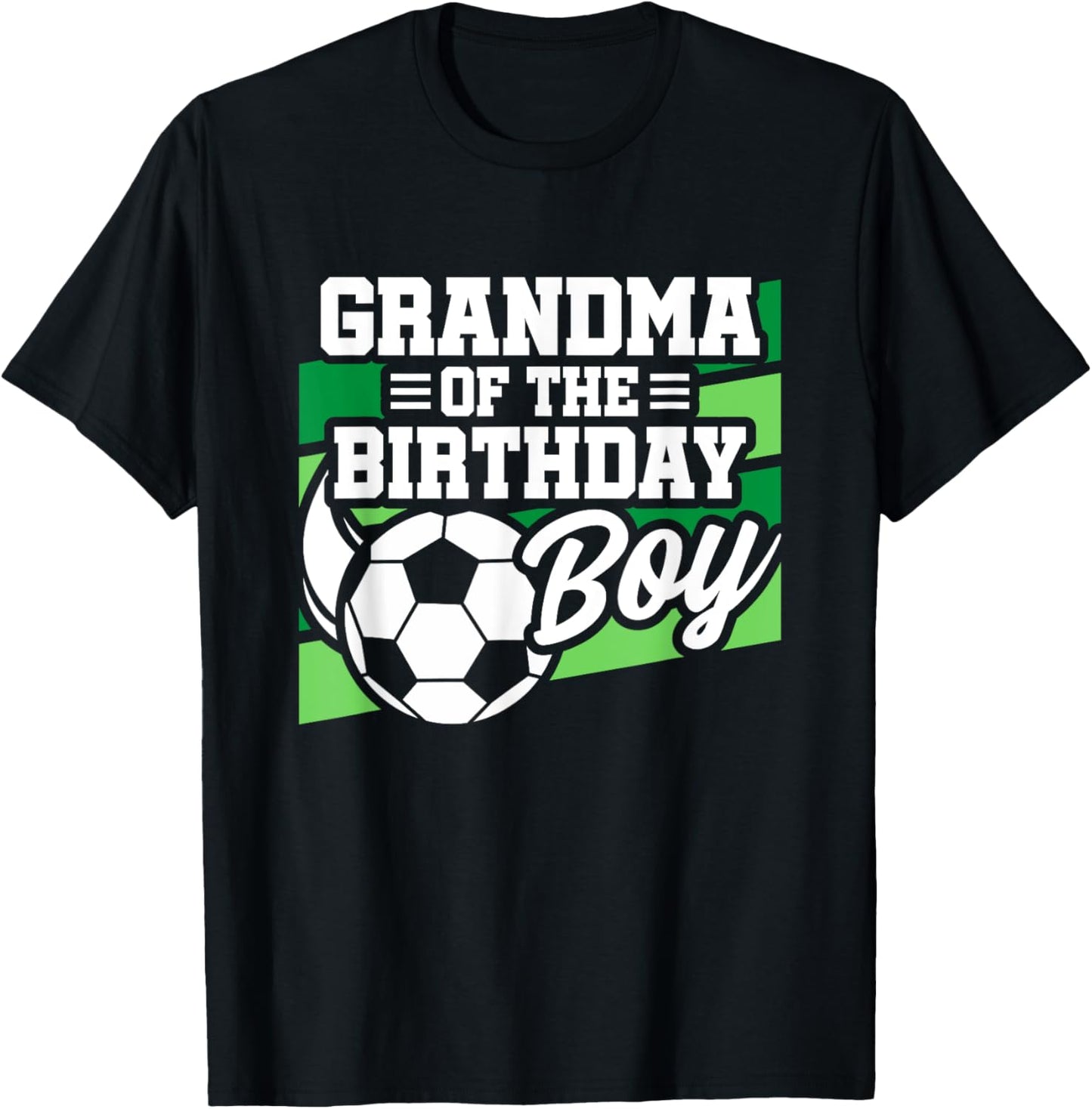 Soccer Birthday - Birthday Grandma - Boys Soccer Birthday T-Shirt - T-Shirt | Black
