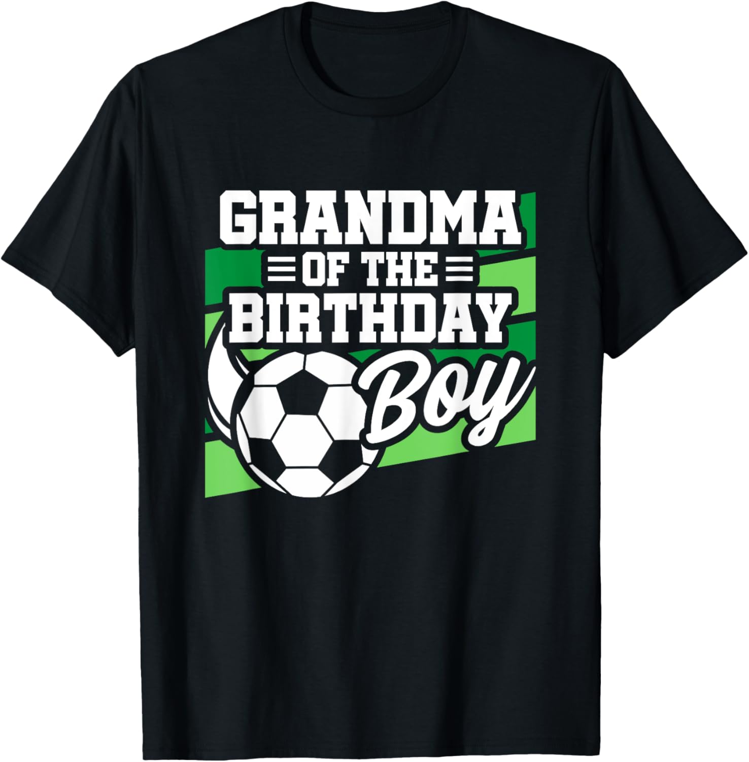 Soccer Birthday - Birthday Grandma - Boys Soccer Birthday T-Shirt - T-Shirt | Black