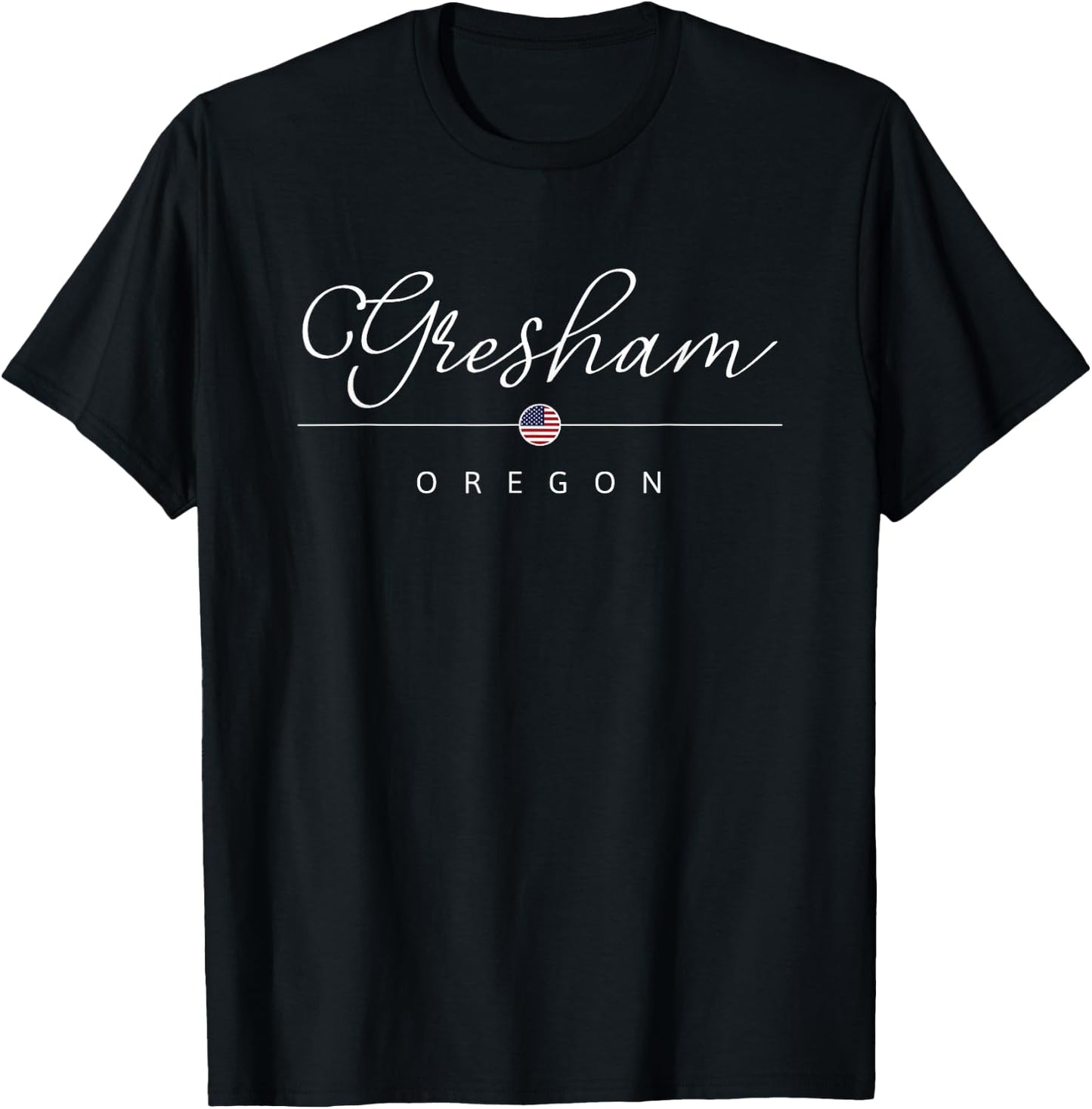 Gresham Oregon OR on Gresham T-Shirt - T-Shirt | Black