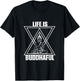 Life Is Buddhaful Buddha Meditation Meditate Zen Yoga Mantra T-Shirt - T-Shirt | Black