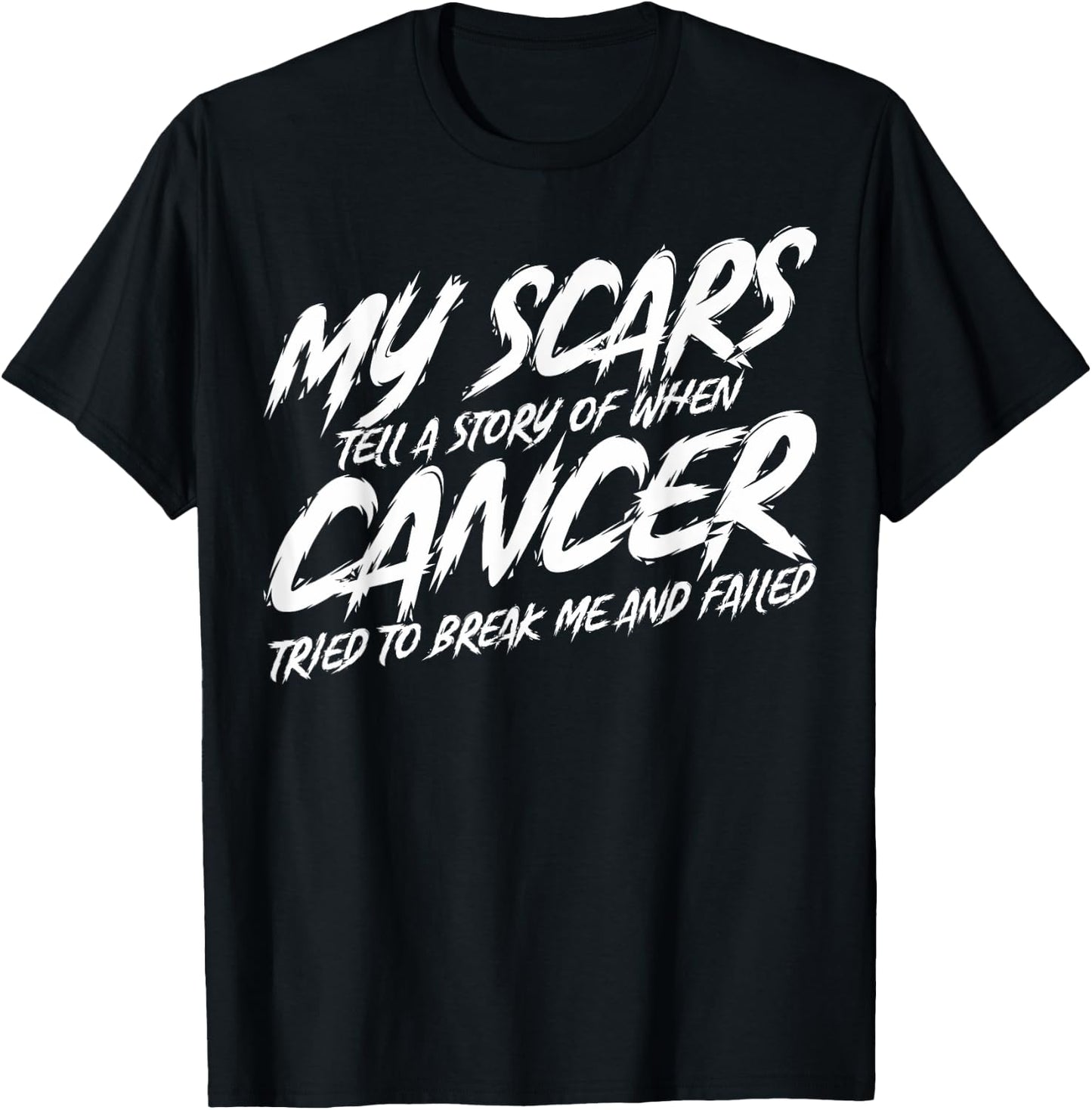 Cancer Survivors My Scars Tell A Story Cancer Patients T-Shirt - T-Shirt | Black